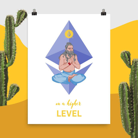 Ethereum: On a Higher Level Poster - mycryptoloot