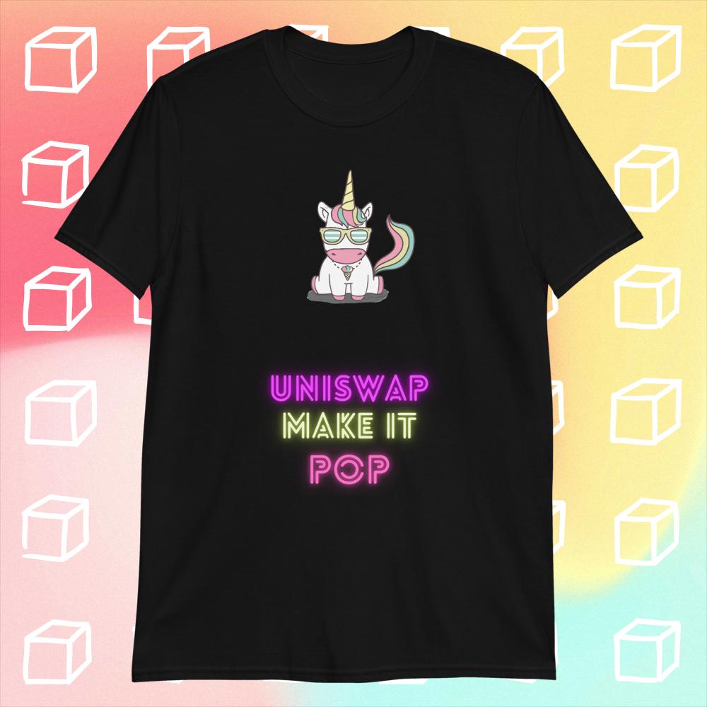 Uniswap: Make it Pop for this bomb-a Short-Sleeve T-Shirt - mycryptoloot