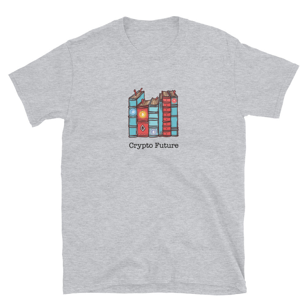 Crypto Future: Books Short-Sleeve Unisex T-Shirt - mycryptoloot