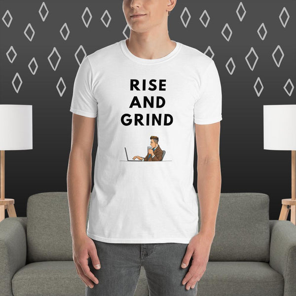 Rise and Grind Unisex T-Shirt - mycryptoloot