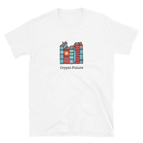 Crypto Future: Books Short-Sleeve Unisex T-Shirt - mycryptoloot